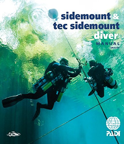 PADI Sidemount & Tec Sidemount Diver Manual technical diving 